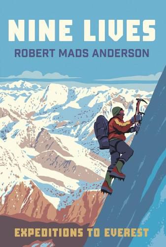 Cover image for Nine Lives: Expeditions to Everest