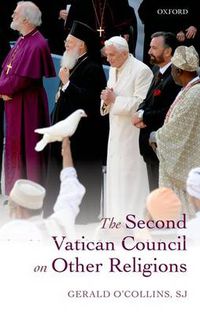 Cover image for The Second Vatican Council on Other Religions