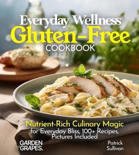 Cover image for Everyday Wellness Gluten-Free Cookbook