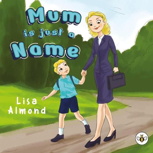 Cover image for Mum is Just a Name