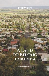 Cover image for A Land to Belong: Nationalism