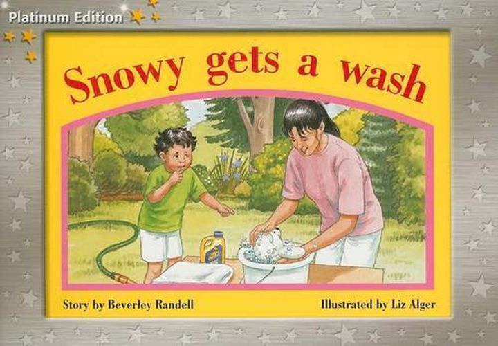 Cover image for Snowy Gets a Wash: Individual Student Edition Yellow (Levels 6-8)