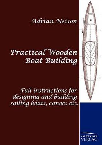 Cover image for Practical Wooden Boat Building