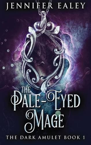 Cover image for The Pale-Eyed Mage