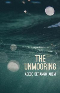 Cover image for The Unmooring