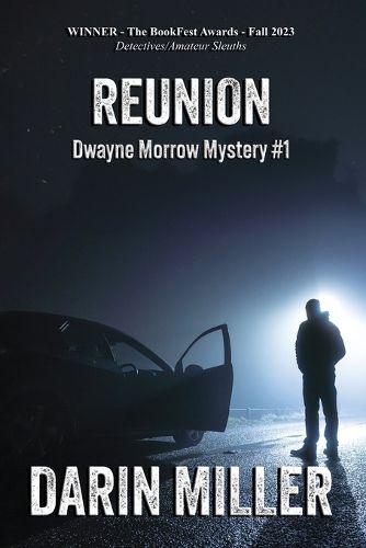 Cover image for Reunion: Dwayne Morrow Mystery #1