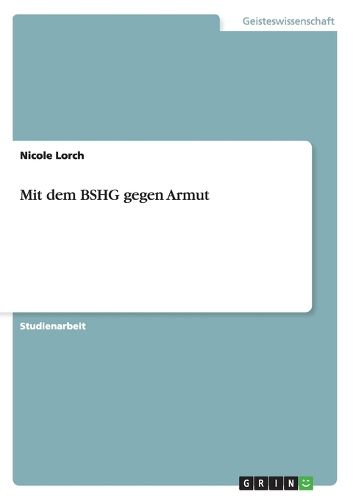 Cover image for Mit dem BSHG gegen Armut
