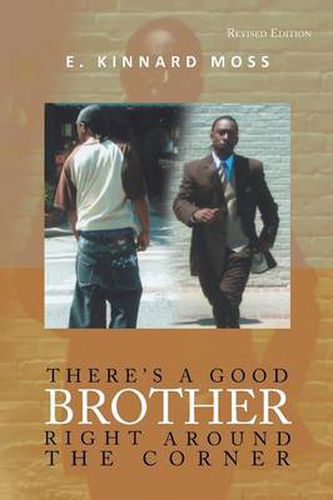 Cover image for There's a Good Brother Right Around the Corner