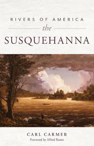 Cover image for Rivers of America: The Susquehanna