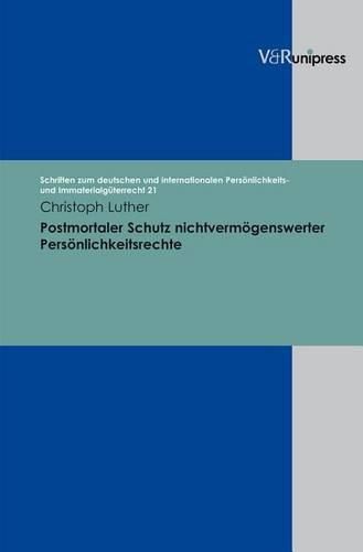 Cover image for Postmortaler Schutz nichtvermogenswerter Personlichkeitsrechte