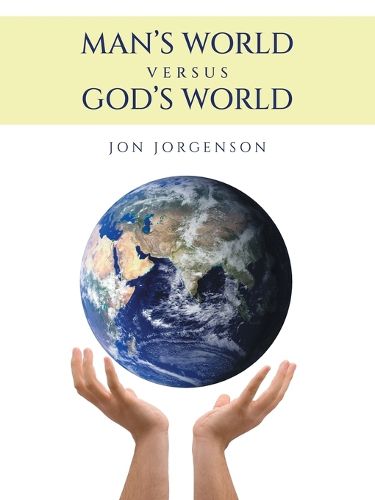 Cover image for Man's World Versus God's World