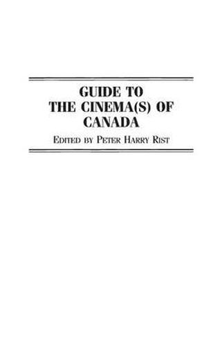Cover image for Guide to the Cinema(s) of Canada