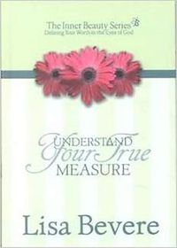 Cover image for Understanding Your True Measure