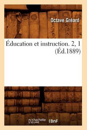 Cover image for Education Et Instruction. 2, 1 (Ed.1889)