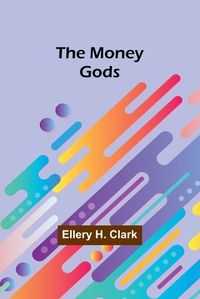 Cover image for The Money Gods