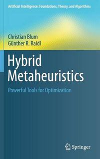 Cover image for Hybrid Metaheuristics: Powerful Tools for Optimization