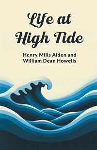 Cover image for Life at High Tide