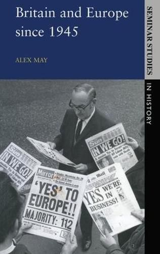 Cover image for Britain and Europe since 1945