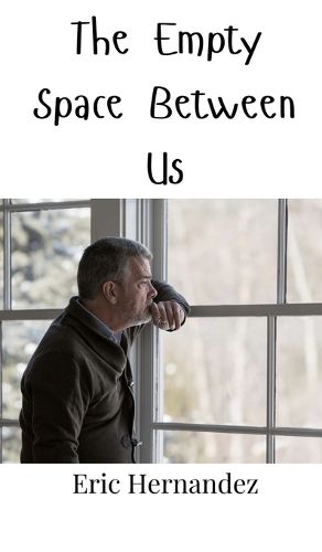 Cover image for The Empty Space Between Us