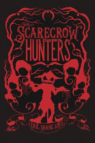 Cover image for The Scarecrow Hunters