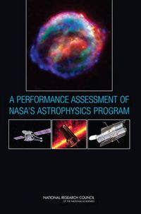 Cover image for A Performance Assessment of NASA's Astrophysics Program