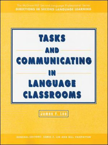 Cover image for Tasks and Communicating in Language Classrooms