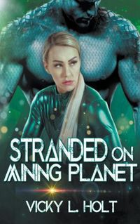 Cover image for Stranded on Mining Planet