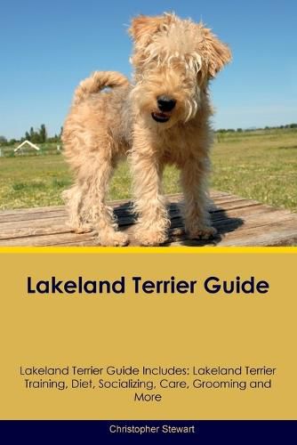 Cover image for Lakeland Terrier Guide Lakeland Terrier Guide Includes