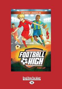 Cover image for Fire Up: Football High 2