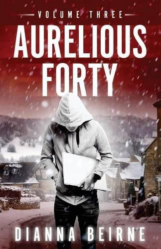 Cover image for Aurelious Forty: Volume Three