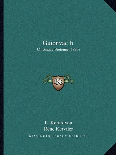 Guionvac'h: Chronique Bretonne (1890)