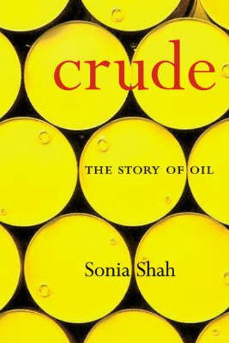 Crude: The Story of Oil