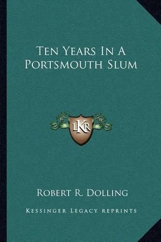 Ten Years in a Portsmouth Slum