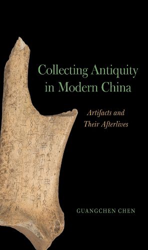 Cover image for Collecting Antiquity in Modern China