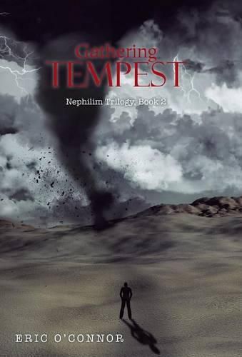Cover image for Gathering Tempest: Nephilim Trilogy, Book 2