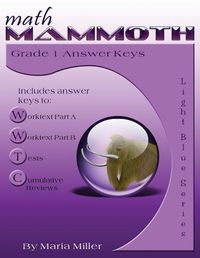 Cover image for Math Mammoth Grade 1 Answer Keys