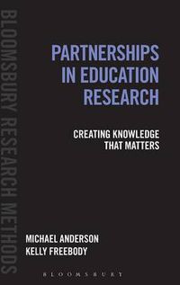 Cover image for Partnerships in Education Research: Creating Knowledge that Matters