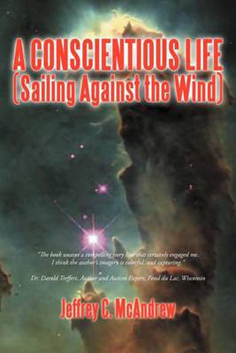 Cover image for A Conscientious Life (Sailing Against the Wind)