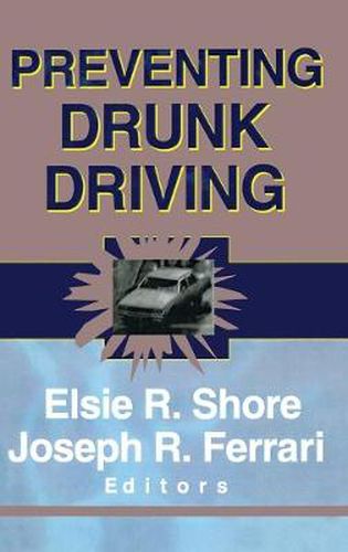 Cover image for Preventing Drunk Driving