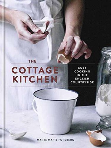 Cover image for The Cottage Kitchen: Cozy Cooking in the English Countryside