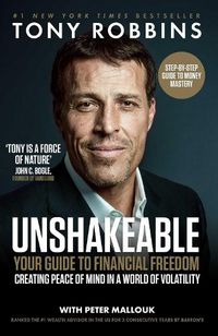 Cover image for Unshakeable: Your Guide to Financial Freedom