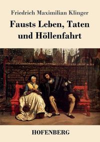 Cover image for Fausts Leben, Taten und Hoellenfahrt