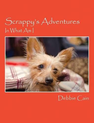 Cover image for Scrappy's Adventures: In What Am I