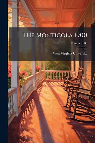 Cover image for The Monticola 1900