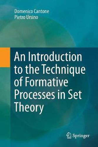 Cover image for An Introduction to the Technique of Formative Processes in Set Theory