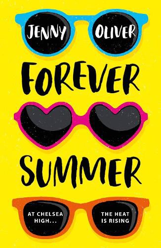 Cover image for Forever Summer: A Chelsea High Novel