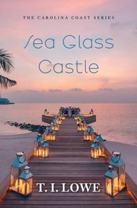 Cover image for Sea Glass Castle