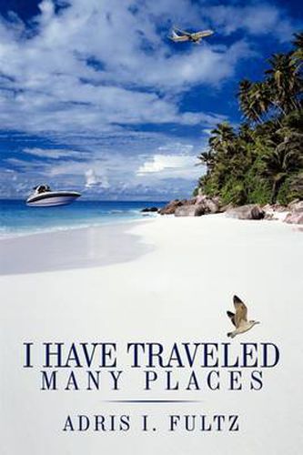 Cover image for I Have Traveled Many Places