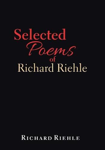 Cover image for Selected Poems of Richard Riehle