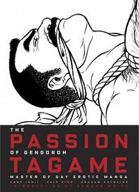 Cover image for The Passion of Gengoroh Tagame